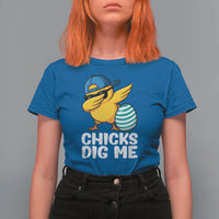 Easter Chicks Dig Me T Shirt For Women Cute Chicken Dabbing Egg Hunt Toddler
