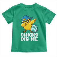 Easter Chicks Dig Me Toddler T Shirt Cute Chicken Dabbing Egg Hunt Toddler