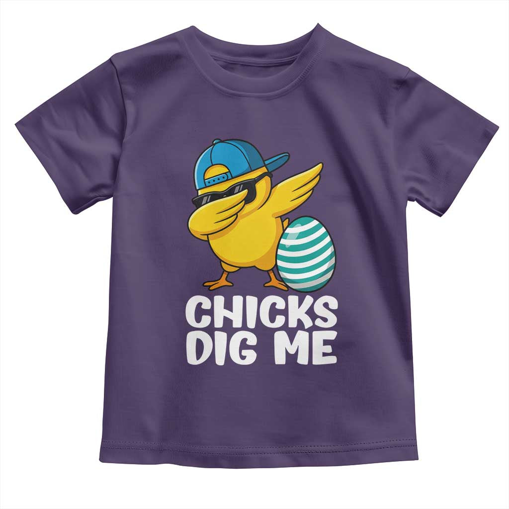 Easter Chicks Dig Me Toddler T Shirt Cute Chicken Dabbing Egg Hunt Toddler