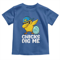 Easter Chicks Dig Me Toddler T Shirt Cute Chicken Dabbing Egg Hunt Toddler