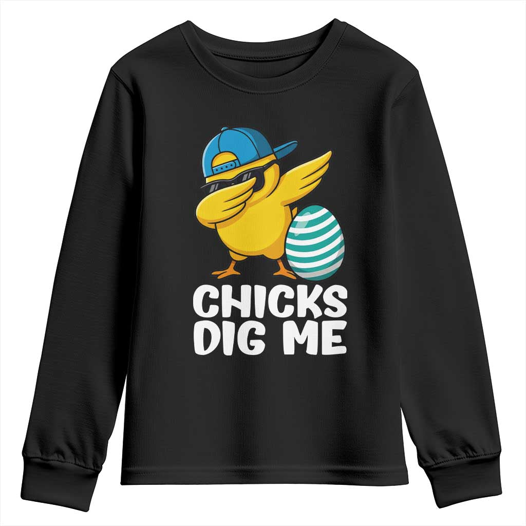 Easter Chicks Dig Me Youth Sweatshirt Cute Chicken Dabbing Egg Hunt Toddler