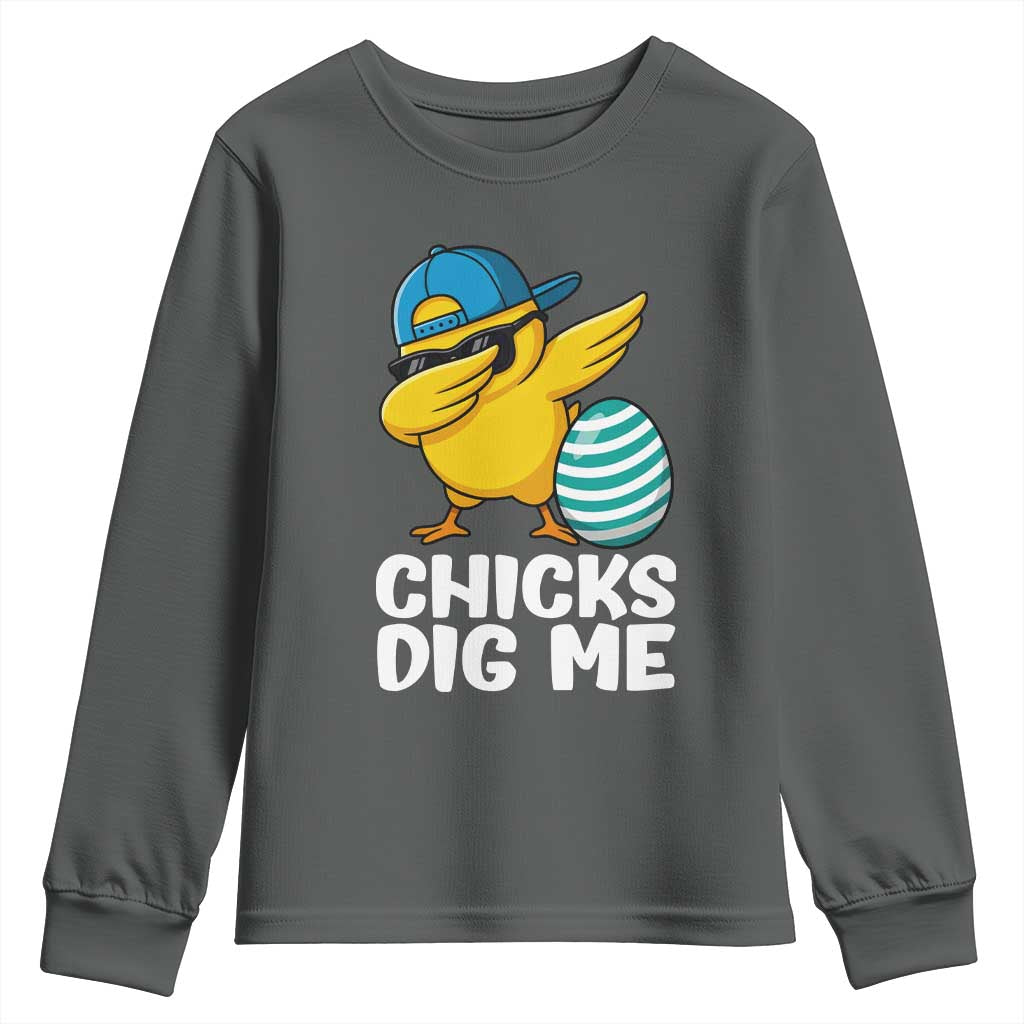 Easter Chicks Dig Me Youth Sweatshirt Cute Chicken Dabbing Egg Hunt Toddler