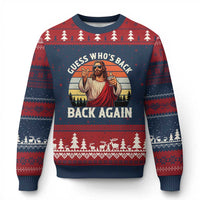 Funny Jesus Easter Ugly Christmas Sweater Guess Who's Back? Back Again Easter