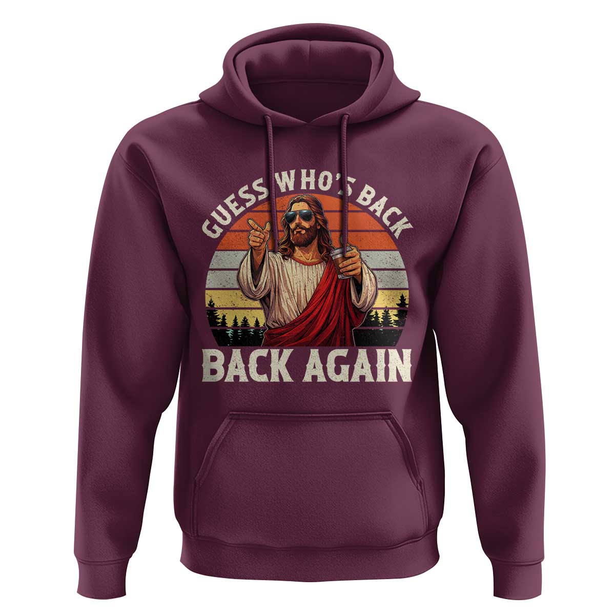 Funny Jesus Easter Hoodie Guess Who's Back? Back Again Easter