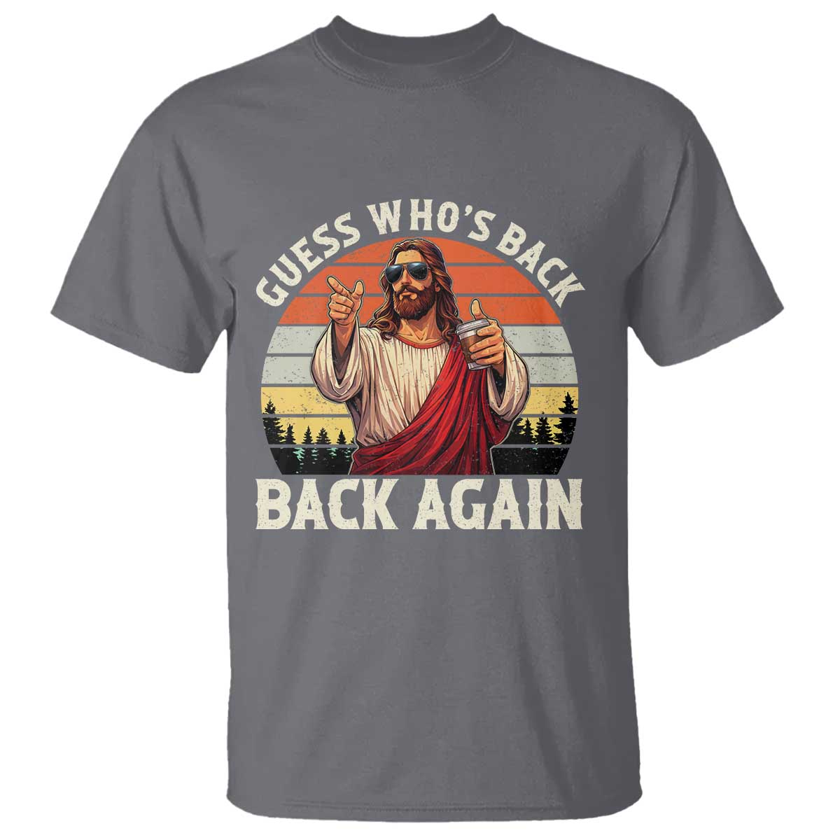 Funny Jesus Easter T Shirt Guess Who's Back? Back Again Easter