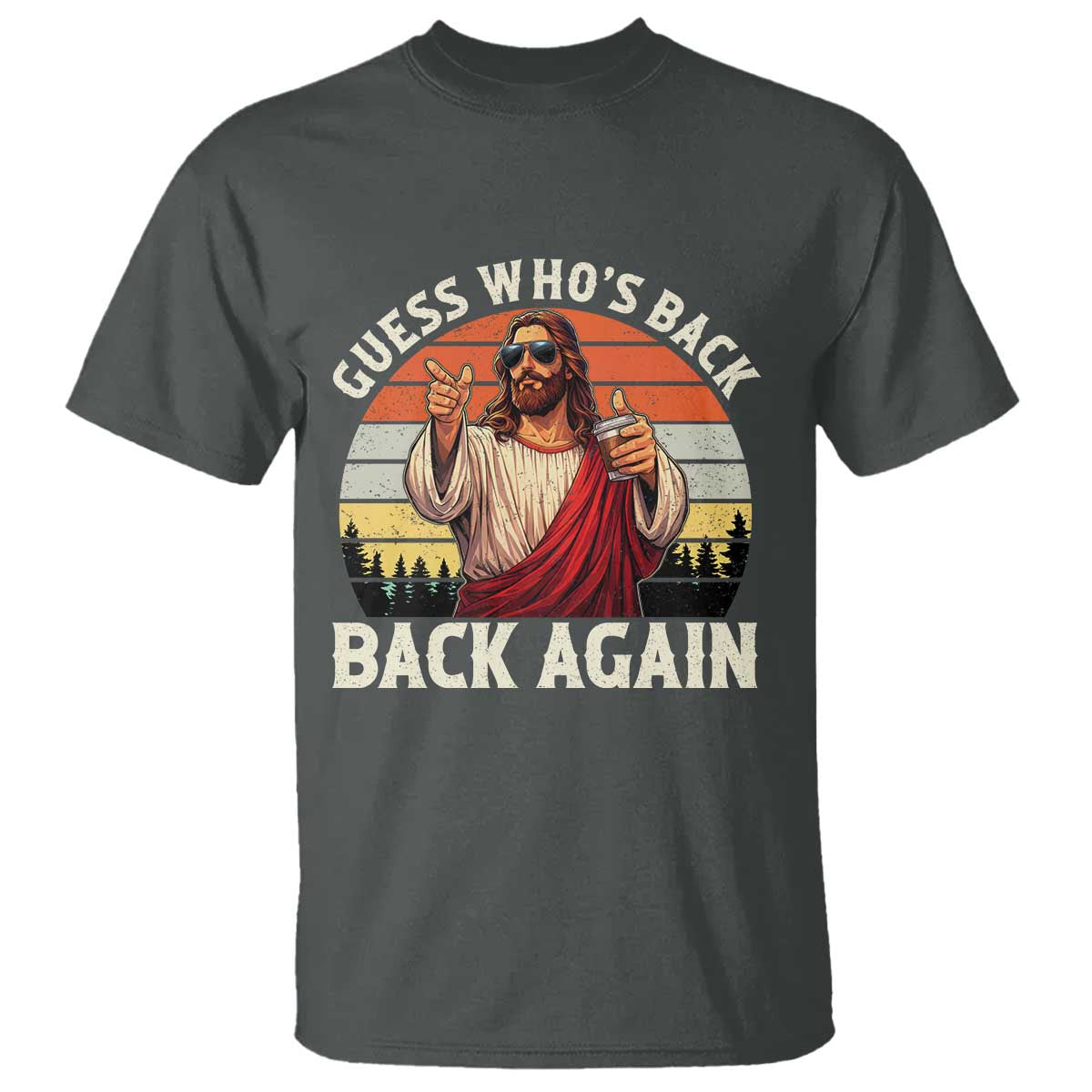 Funny Jesus Easter T Shirt Guess Who's Back? Back Again Easter