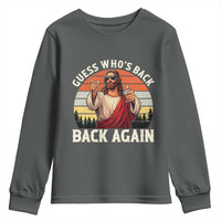 Funny Jesus Easter Youth Sweatshirt Guess Who's Back? Back Again Easter