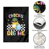 Chicks Dig Me Garden Flag Funny Easter Chick
