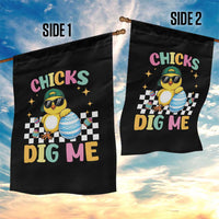 Chicks Dig Me Garden Flag Funny Easter Chick