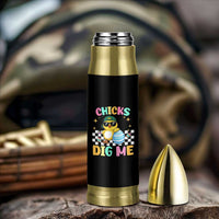 Chicks Dig Me Bullet Tumbler Funny Easter Chick