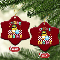 Chicks Dig Me Ceramic Ornament Funny Easter Chick
