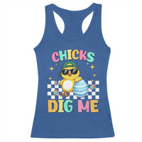 Chicks Dig Me Racerback Tank Top Funny Easter Chick