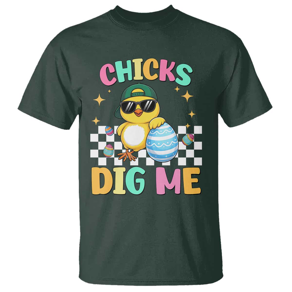 Chicks Dig Me T Shirt Funny Easter Chick