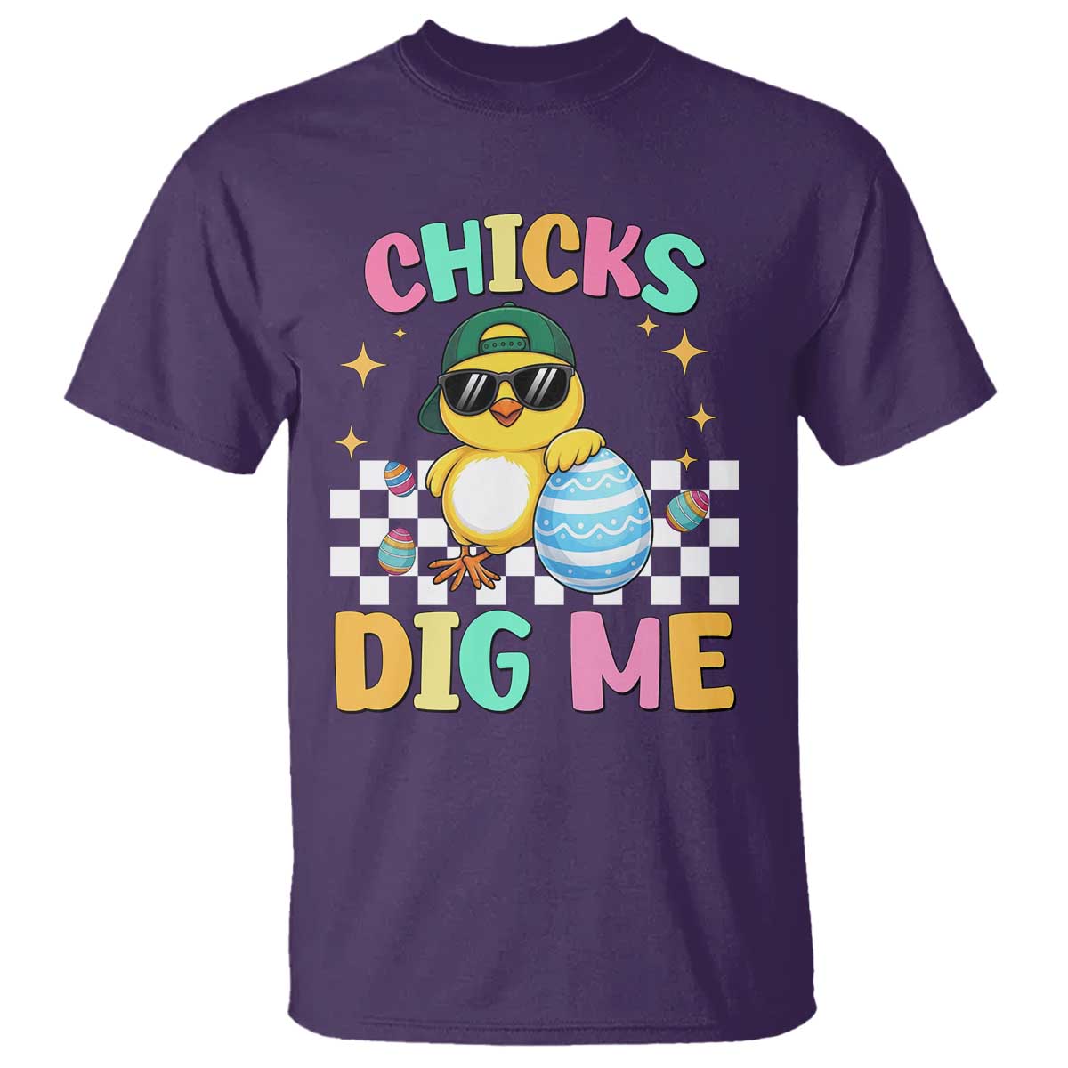 Chicks Dig Me T Shirt Funny Easter Chick