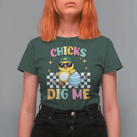 Chicks Dig Me T Shirt For Women Funny Easter Chick
