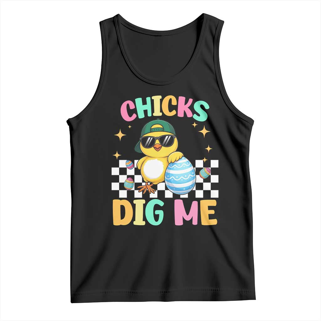 Chicks Dig Me Tank Top Funny Easter Chick