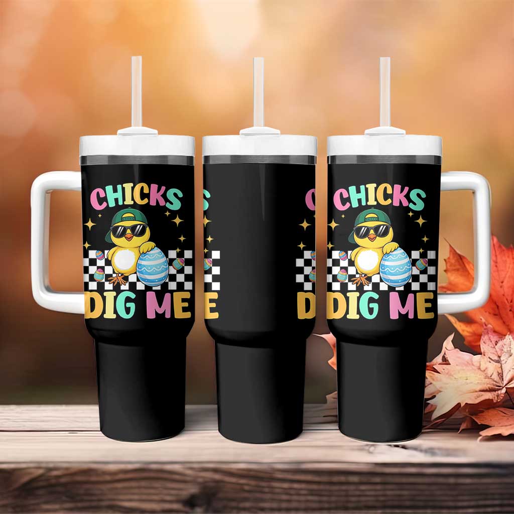 Chicks Dig Me Tumbler With Handle Funny Easter Chick