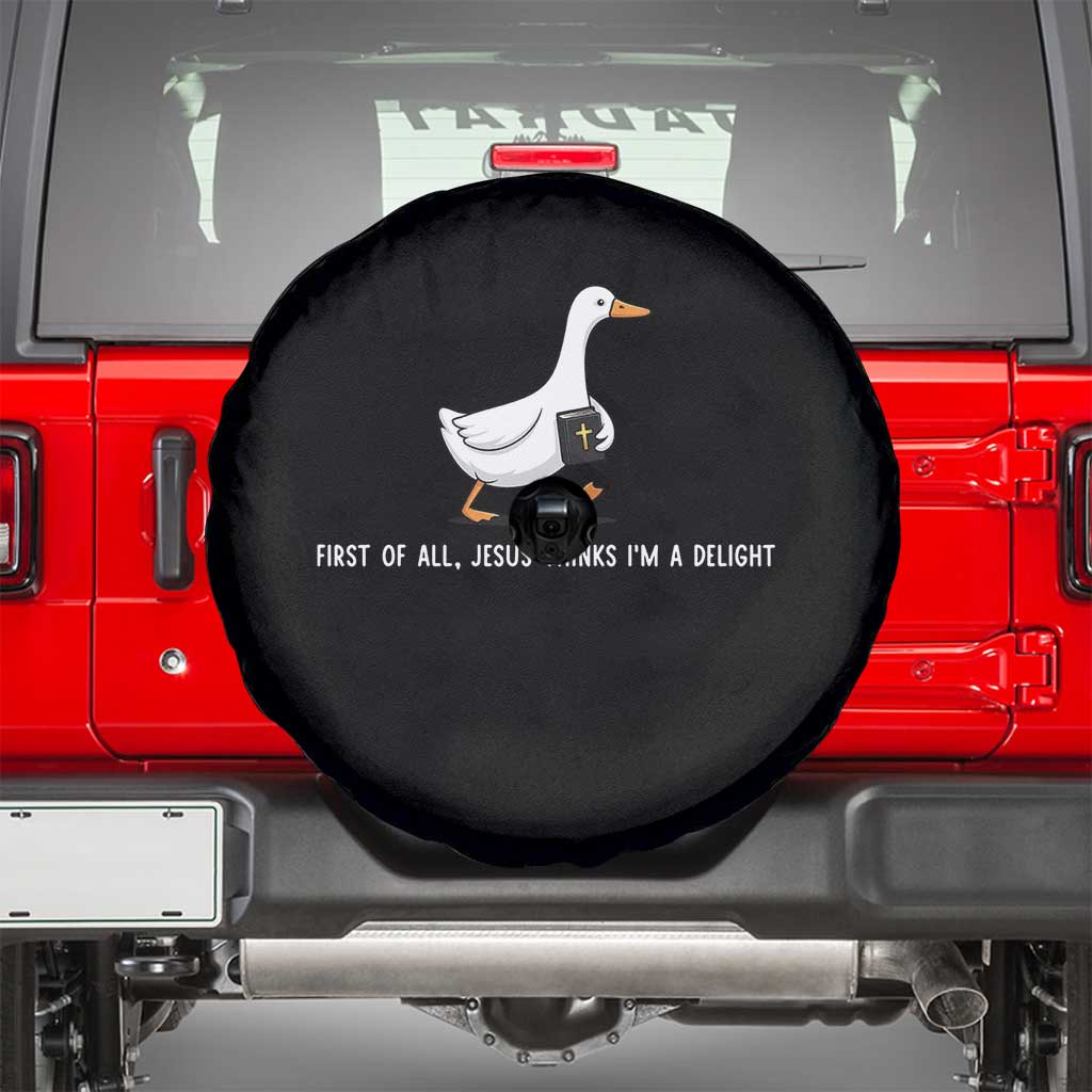 Jesus Thinks I'm A Delight Spare Tire Cover Funny Christian Goose Sarcastic