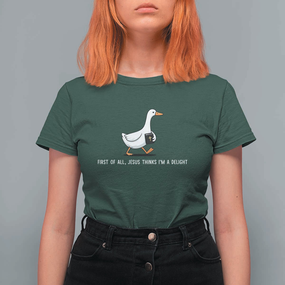 Jesus Thinks I'm A Delight T Shirt For Women Funny Christian Goose Sarcastic