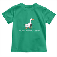 Jesus Thinks I'm A Delight Toddler T Shirt Funny Christian Goose Sarcastic