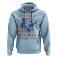 First of All Jesus Thinks I'm A Delight Hoodie Funny Opossum Christian