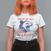 First of All Jesus Thinks I'm A Delight T Shirt For Women Funny Opossum Christian