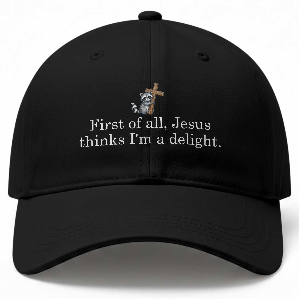 Jesus Thinks I'm A Delight Baseball Cap Funny Christian Raccoon Sarcastic