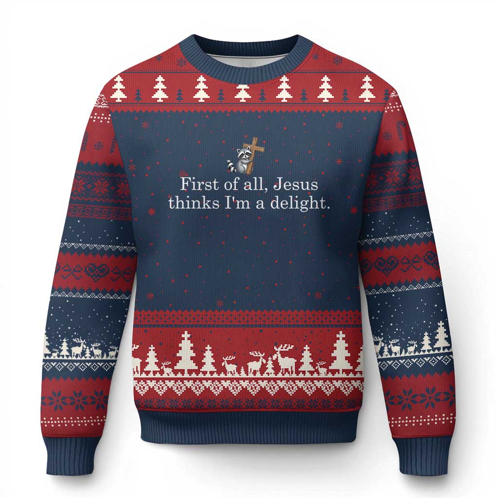 Jesus Thinks I'm A Delight Ugly Christmas Sweater Funny Christian Raccoon Sarcastic