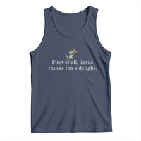 Jesus Thinks I'm A Delight Tank Top Funny Christian Raccoon Sarcastic