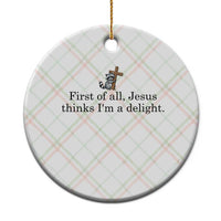 Funny Christian Raccoon Ceramic Ornament Sarcastic Jesus Thinks I'm A Delight