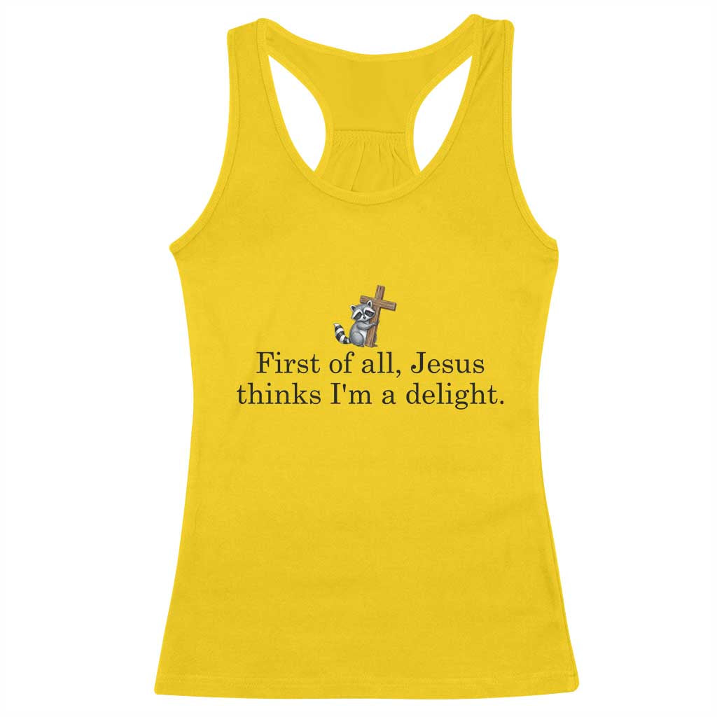 Funny Christian Raccoon Racerback Tank Top Sarcastic Jesus Thinks I'm A Delight