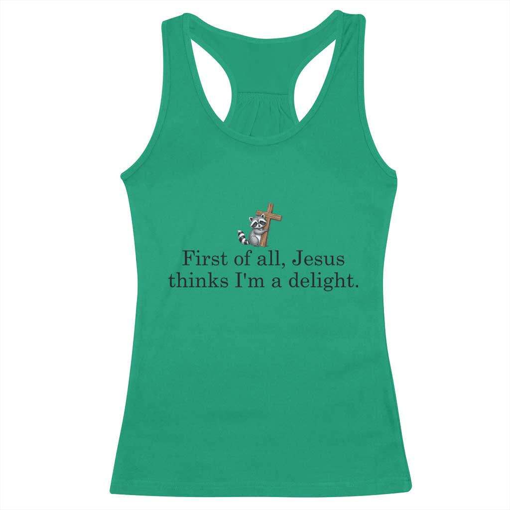 Funny Christian Raccoon Racerback Tank Top Sarcastic Jesus Thinks I'm A Delight