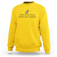 Funny Christian Raccoon Sweatshirt Sarcastic Jesus Thinks I'm A Delight