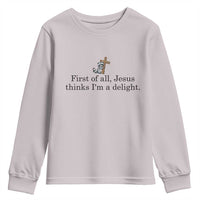 Funny Christian Raccoon Youth Sweatshirt Sarcastic Jesus Thinks I'm A Delight