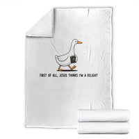 Funny Christian Goose Throw Blanket Jesus Thinks I'm A Delight