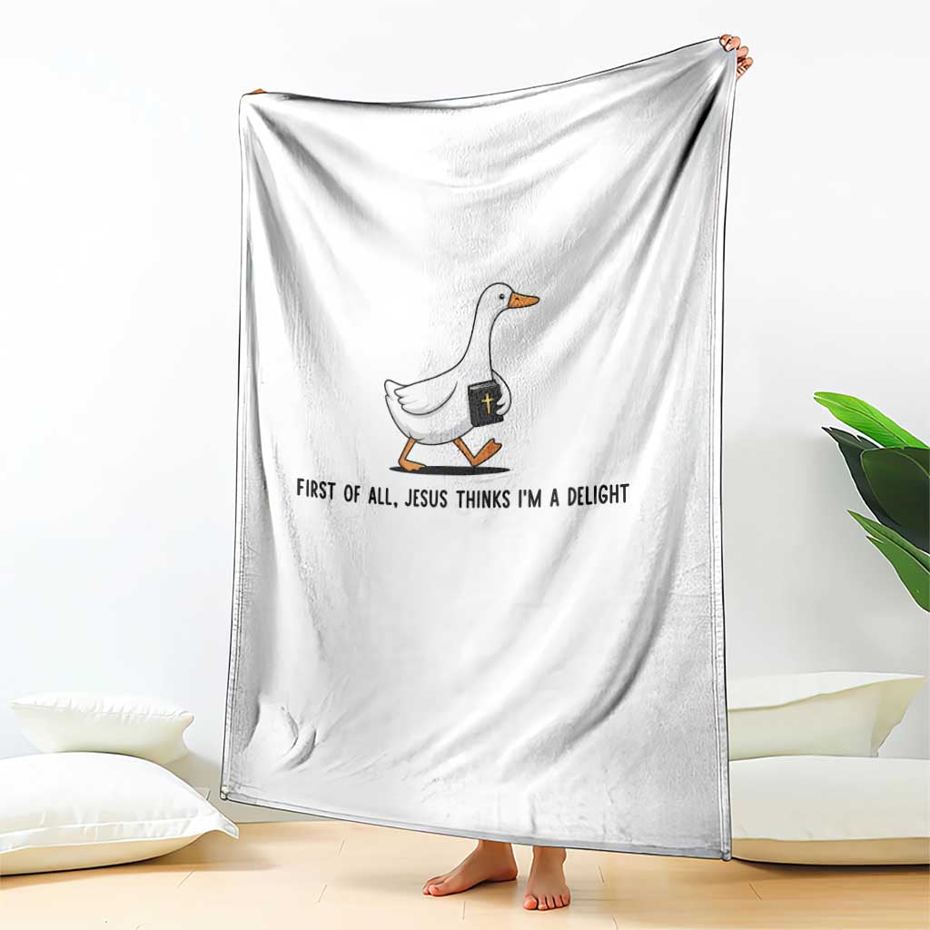 Funny Christian Goose Throw Blanket Jesus Thinks I'm A Delight