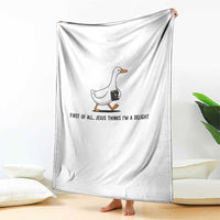 Funny Christian Goose Throw Blanket Jesus Thinks I'm A Delight