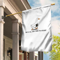 Funny Christian Goose Garden Flag Jesus Thinks I'm A Delight