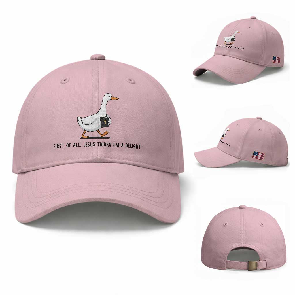 Funny Christian Goose Baseball Cap Jesus Thinks I'm A Delight