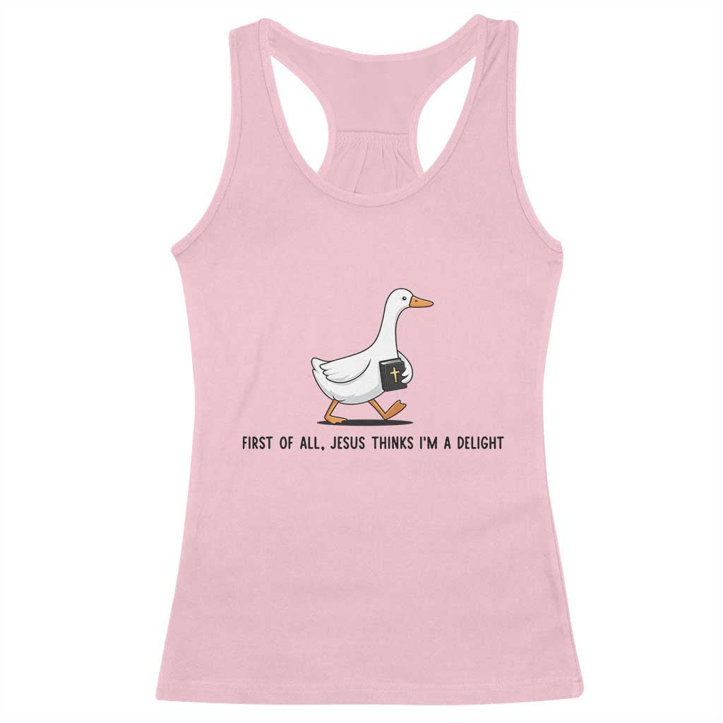 Funny Christian Goose Racerback Tank Top Jesus Thinks I'm A Delight