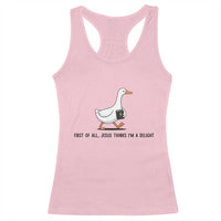 Funny Christian Goose Racerback Tank Top Jesus Thinks I'm A Delight
