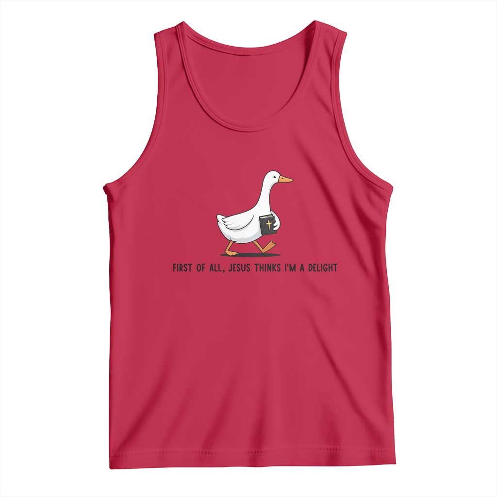 Funny Christian Goose Tank Top Jesus Thinks I'm A Delight
