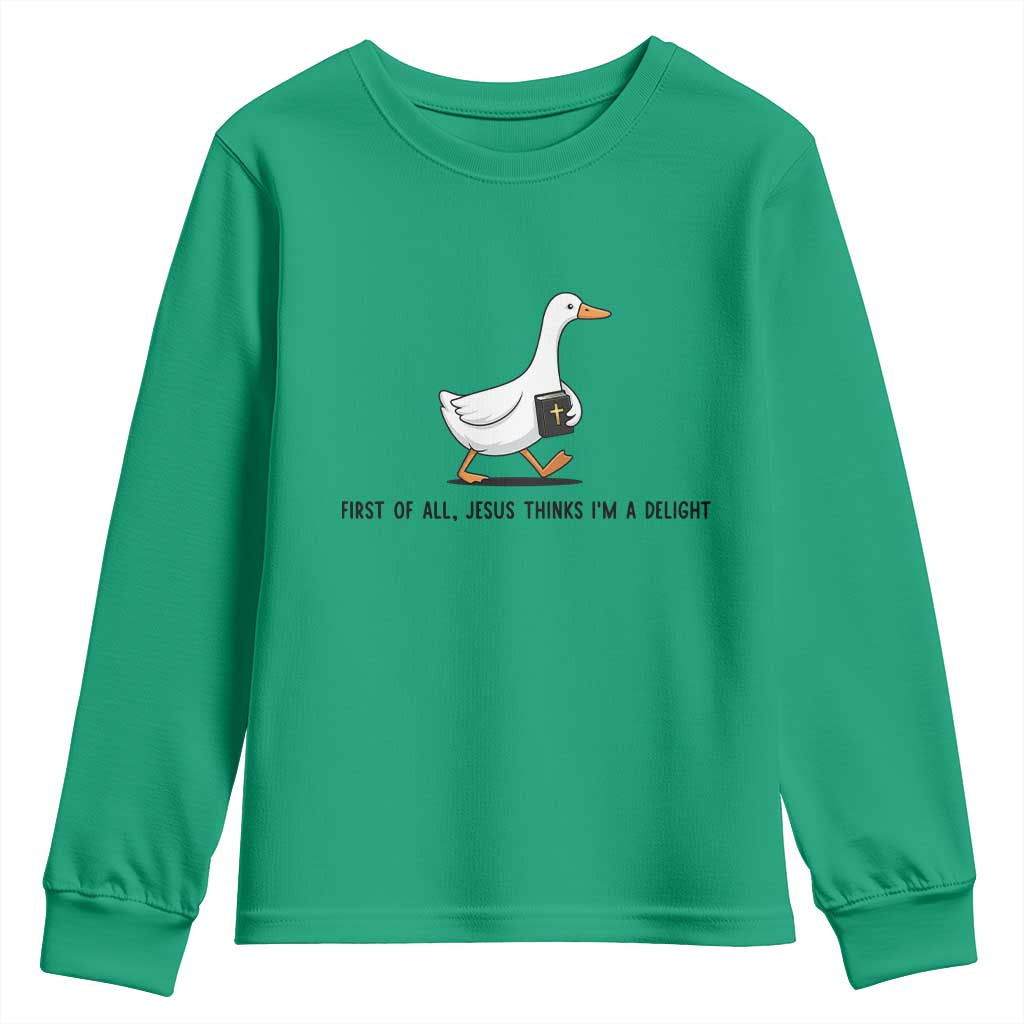 Funny Christian Goose Youth Sweatshirt Jesus Thinks I'm A Delight