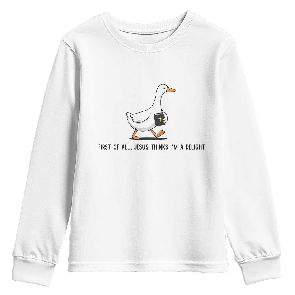 Funny Christian Goose Youth Sweatshirt Jesus Thinks I'm A Delight