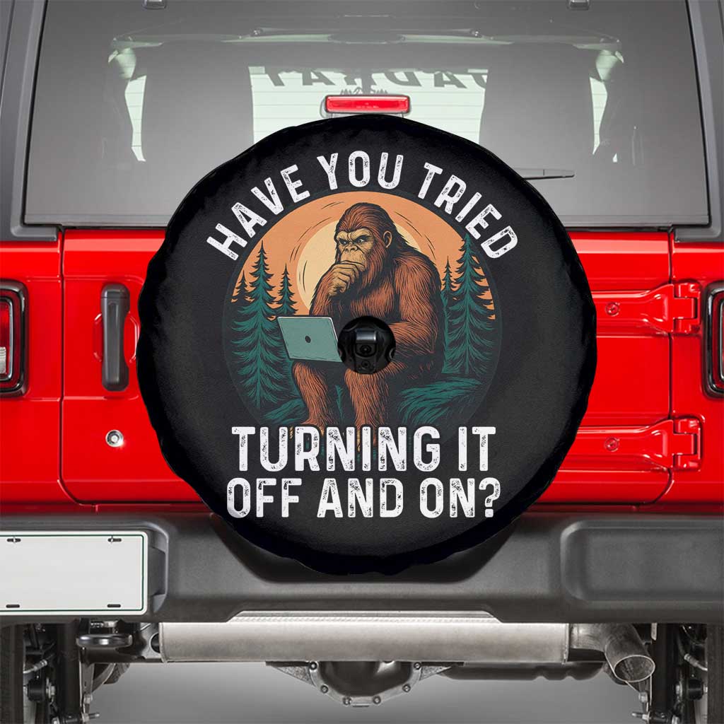 Funny Bigfoot Tech Support Spare Tire Cover Have You Tried Turning It Off And On Sasquatsch Computer - Wonder Print Shop