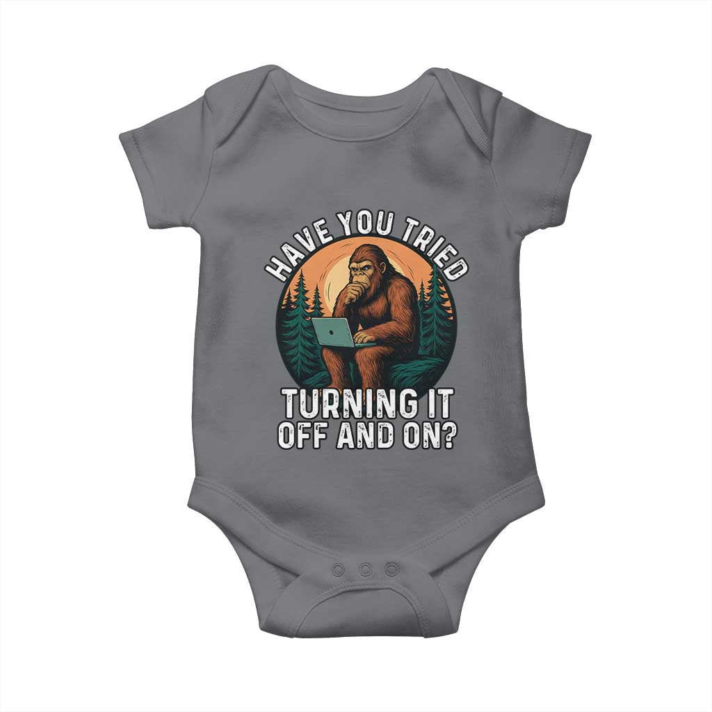 Funny Bigfoot Tech Support Baby Onesie Have You Tried Turning It Off And On Sasquatsch Computer - Wonder Print Shop