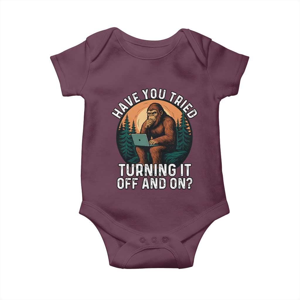 Funny Bigfoot Tech Support Baby Onesie Have You Tried Turning It Off And On Sasquatsch Computer - Wonder Print Shop