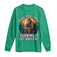 Funny Bigfoot Tech Support Long Sleeve Shirt Have You Tried Turning It Off And On Sasquatsch Computer - Wonder Print Shop