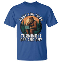 Funny Bigfoot Tech Support T Shirt Have You Tried Turning It Off And On Sasquatsch Computer - Wonder Print Shop