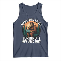 Funny Bigfoot Tech Support Tank Top Have You Tried Turning It Off And On Sasquatsch Computer - Wonder Print Shop